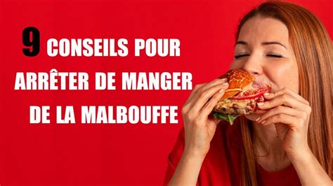 9 Conseils Pour Arrêter De Manger De La Malbouffe Youtube