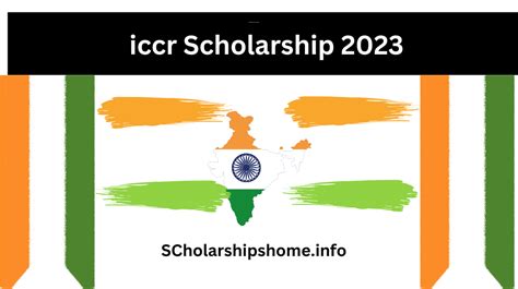 Iccr Scholarship 2023 University List Benefits Eligibility