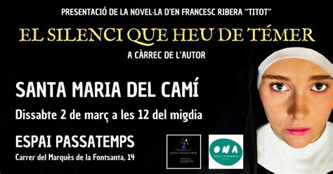 Nova gira de presentacions de la novella El silenci que heu de témer