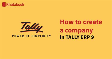 All About Creating A Company In Tally Erp