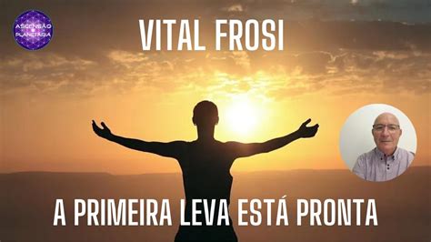 Vital Frosi A primeira leva está pronta YouTube