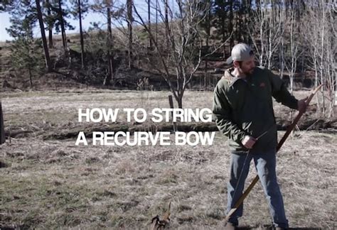 How To String A Recurve Bow With And Without A Stringer