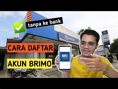 Cara Membuat Akun Brimo Sudah Punya Rekening Bri Tanpa Ke Bank Youtube