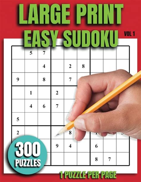 Large Print Easy Sudoku Volume 1 300 Easy Sudoku Puzzles In