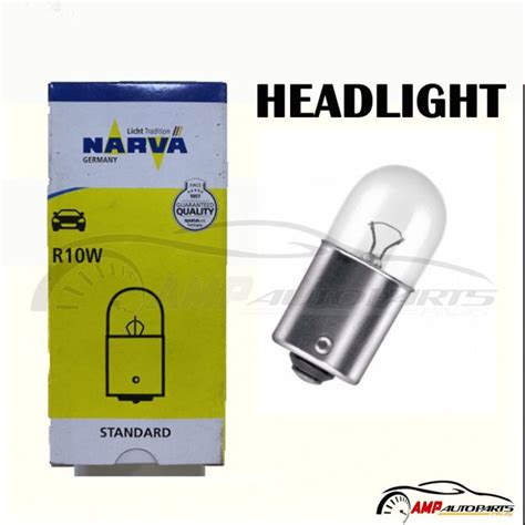 NARVA AUTO VALVE R10W STANDARD 12V 10W SINGLE Lazada PH