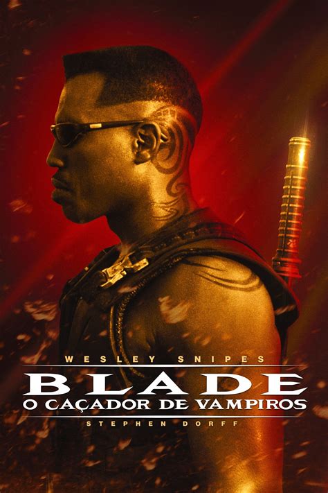 Blade O Caçador de Vampiros 1998 Pôsteres The Movie Database TMDB