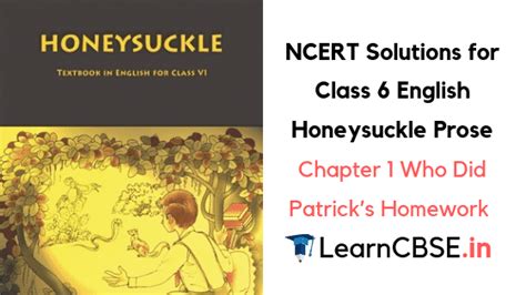 Ncert Solutions For Class English Chapter Who Did Patrick S Homework