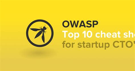 Owasp Top 10 Cheat Sheet For Startup Ctos Sqreen Blog Hashnode