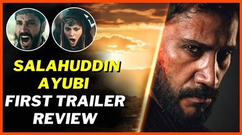 Selahaddin Eyyubi Conqueror Of Jerusalem First Trailer Saladin