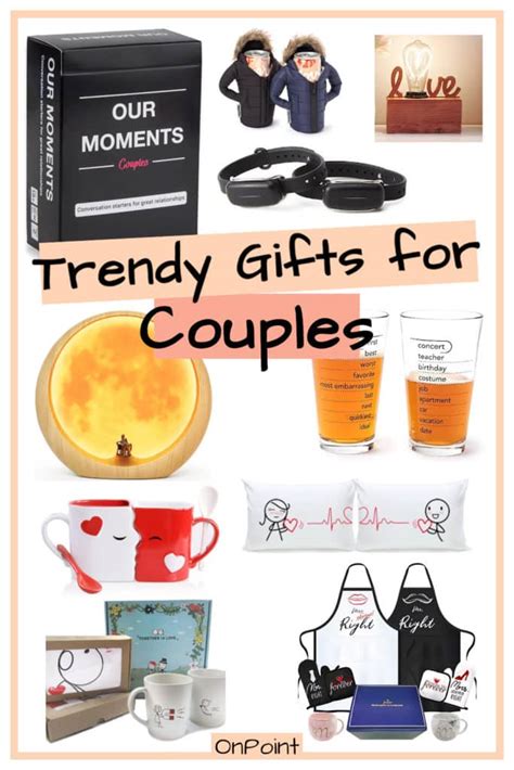 Best Trendy Gifts for Couples