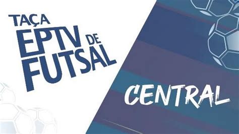 Taça EPTV Central conhece todos seus classificados para a segunda fase