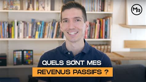 Quels Sont Mes Revenus Passifs Youtube