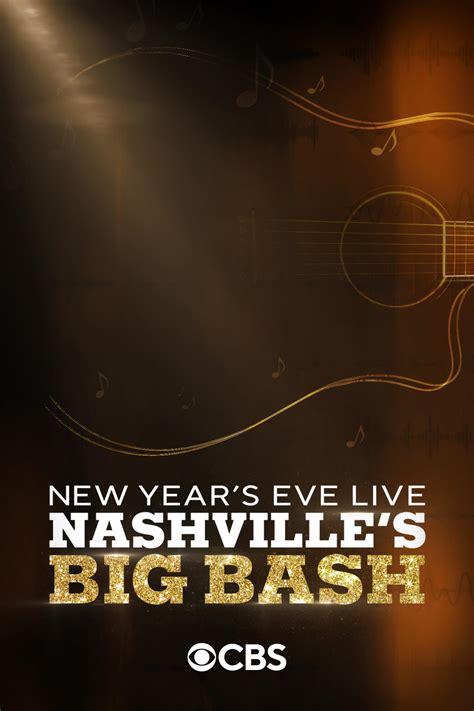 Watch New Year's Eve Live: Nashville's Big Bash (2021) Online | Free