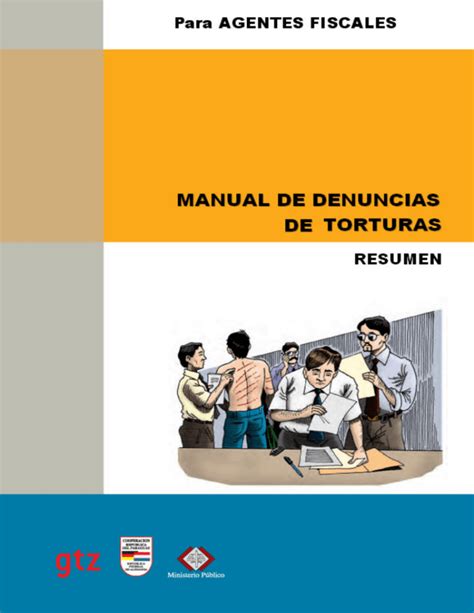 Manual De Investigaci N Y Persecuci N Del Delito De Tortura