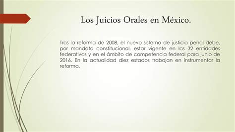 ¿están Funcionando Los Juicios Orales En México Ppt