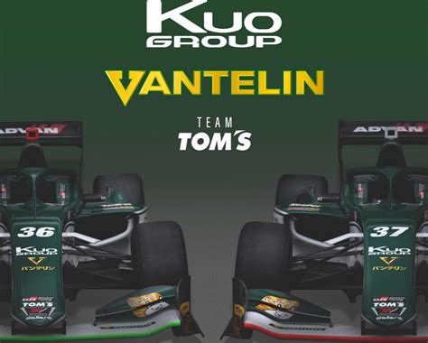 Kuo Vantelin Team Tom S Super Formula Official Website