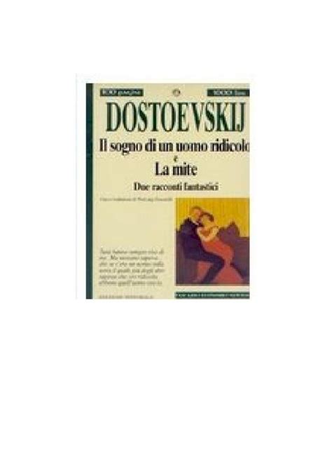 Pdf Fedor Dostoevski La Mite Il Sogno Di Un Uomo Ridicolo Pdf