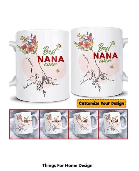 Best Nana Ever Cup Holding Hands Custom Name Mug Ts For Nana