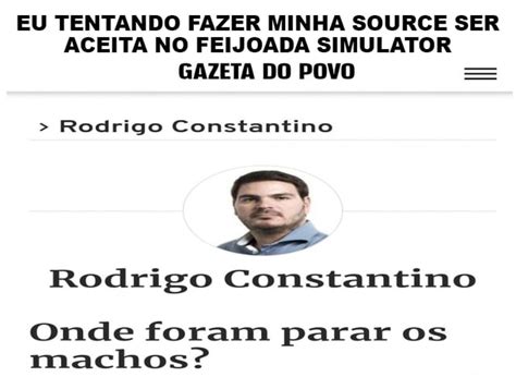 Eu Tentando Fazer Minha Source Ser Aceita No Feijoada Simulator Gazeta