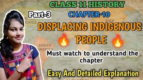 Displacing Indigenous Peoples Class 11 History Chapter 10 Mutual