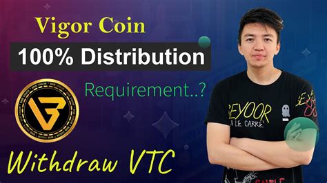 Vigor Coin 100 Distribution Requirement VTC All Mined Coins