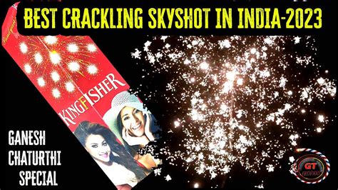 KINGFISHER From Pandyan Fireworks Best Crackling Skyshot In India In