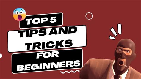 Top 5 Tips And Tricks For Beginners Tf2 Youtube