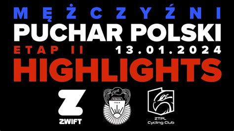 HIGHLIGHTS MĘŻCZYŹNI ZTPL CC Puchar Polski 226ers 2024 Etap II