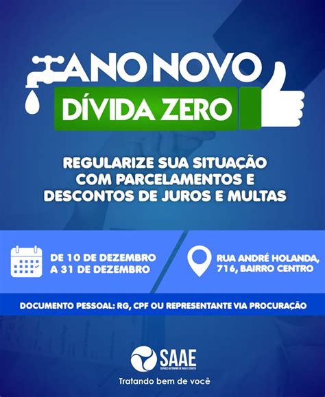 Saae Inicia Campanha De Renegocia O De D Vidas Na Ter A Feira Em