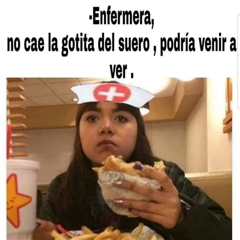 Pin De Cristel Vega En Jajaja Humor De Enfermera Frases De