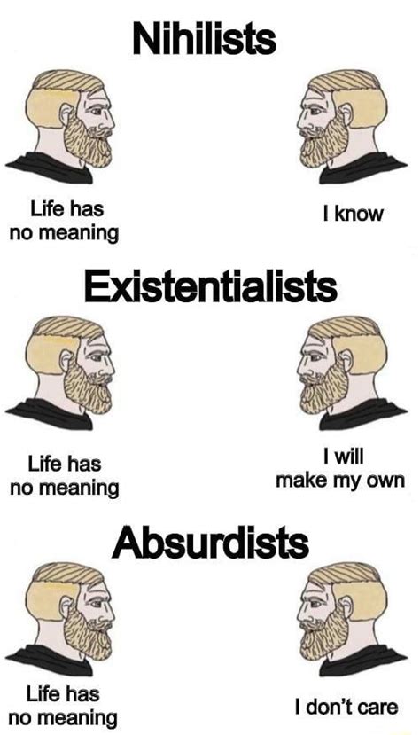 Embrace Absurdism 9gag