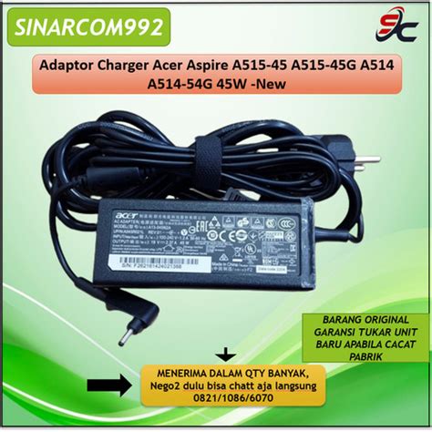 Jual Adaptor Charger Acer Aspire A515 45 A515 45G A514 A514 54G 45W NEW