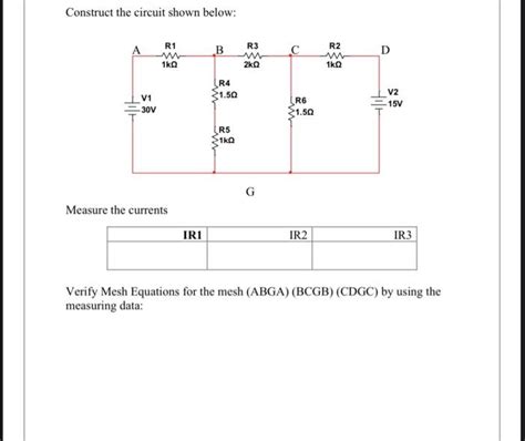 Solved Construct The Circuit Shown Below A V1 30v R1