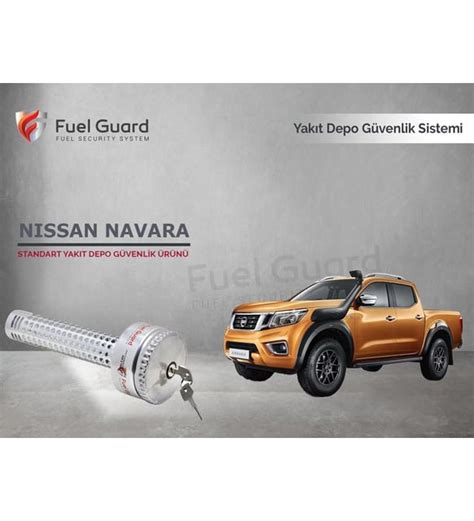 FUEL GUARD Nissan Navara Kamyon Kamyonet Yakıt Depo Koruma Cihazı