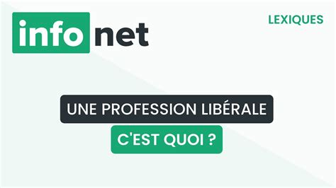 Une Profession Libérale Cest Quoi Définition Aide Lexique Tuto