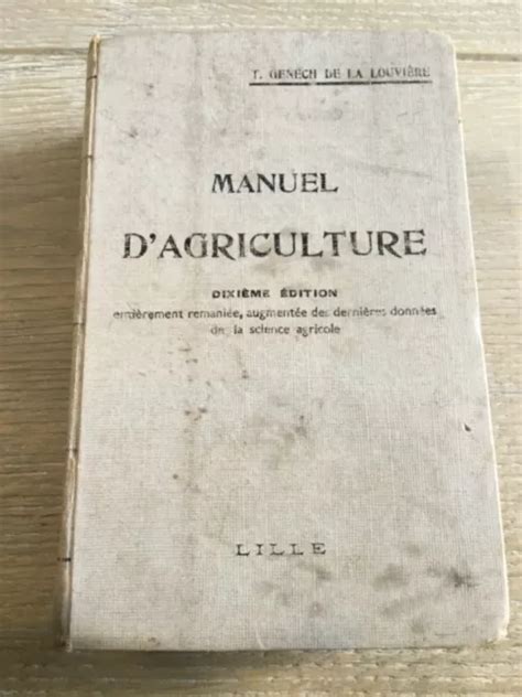 Manuel D Agriculture T Genech De La Louvi Re Me Dition Lille