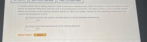 Solved A Certain Toaster Has A Heating Element Made Of Chegg