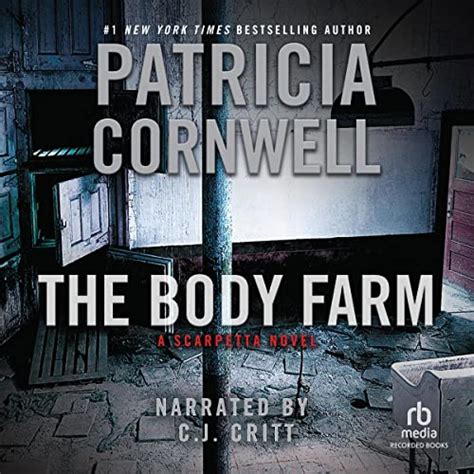 The Body Farm Audiobook By Patricia Cornwell