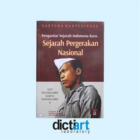 Jual Pengantar Sejarah Indonesia Baru Sejarah Pergerakan Nasional Dari