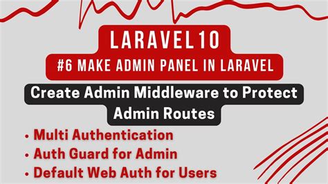 Laravel Tutorial Create Admin Middleware To Protect Admin