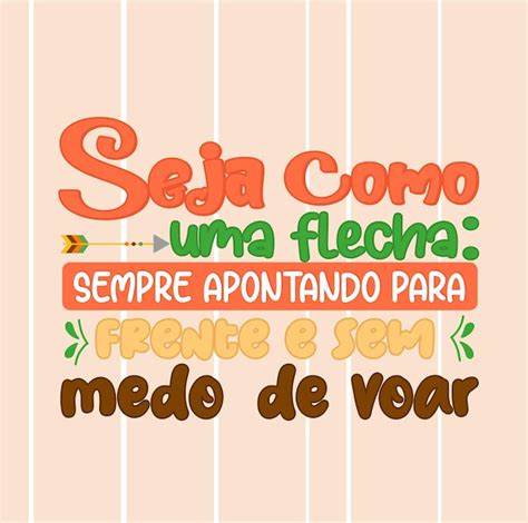 Premium Vector Frase Motivacional Em Lettering Portugues Brasileiro