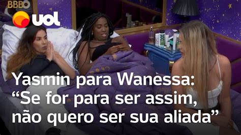 Yasmin Brunet e Wanessa trocam farpas após paredão no BBB 24 Se for