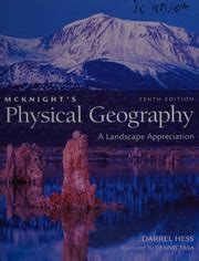 Mcknight S Physical Geography A Landscape Appreciation Hess Darrel