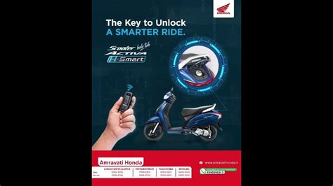 With The Smart Unlock Feature Of Your Activa Smart Key Unlock Your