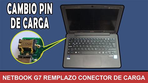 Cambio Pin De Carga En Netbook G Conectar Igualdad Youtube