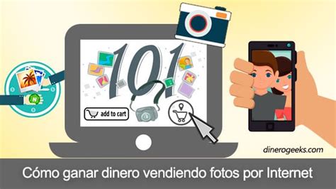 C Mo Vender Fotos Por Internet Para Ganar Dinero Extra