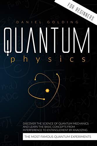 √ Pdf Download Quantum Physics For Beginners Discover The Science Of