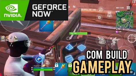 Fortnite Mobile Fps Gameplay Geforce Now Constru Ao Youtube