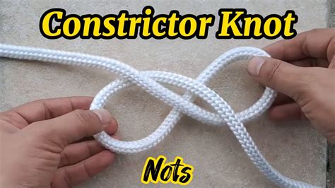 How To Tie A Constrictor Knot Two Ways To Tie Constrictor Knot Nots