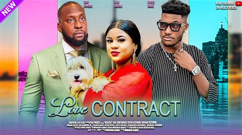 LOVE CONTRACT CHIDI DIKE RAY EMODI UJU OKOLI LATEST NIGERIAN